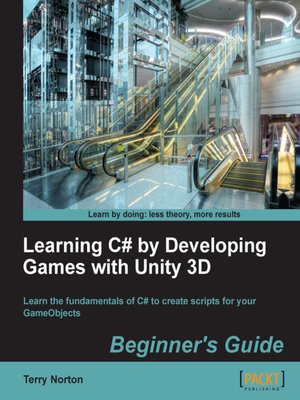 cover image of Learning C# by Developing Games with Unity 3D
